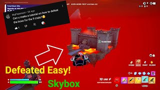 How To DEFEAT Boss For Nine Trials!!! (Skybox/Fortnite)