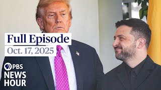 PBS News Hour full episode, Oct. 17, 2025
