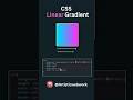 Mastering CSS Linear Gradient in 2024