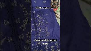 Tawakkal original pakistani dresses #viralvideo #hoorcollection#surat #fashion #love #song #explore