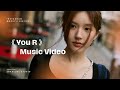 趙露思 Zhaolusi 全新單曲 《 YouR 》 官方MV版🎈｜Zhaolusi's new single 