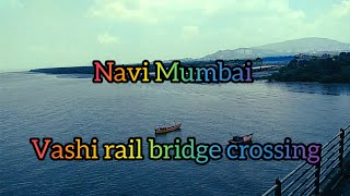 The Vashi railway bridge crossing. Navi Mumbai.