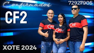 XOTE 2024 CONFIRMADOS CF2