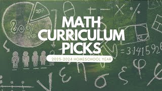 Math Curriculum Picks 2023-2024 | Grades 4, 7 and 11 | Homeschool Collab