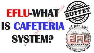 What is  the cafeteria model and credit system for PG MA ENGLISH EFLU CUET 2022