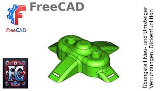 FreeCAD 1.0 - Teilekonstruktion, Wandstärke und Kantenradien