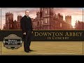 City Light Concerts | Downton Abbey – in Concert | Video-Feature