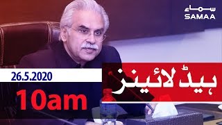 Samaa Headlines - 10am | Pakistani samajh rahe hain ko corona khatam ho gaya hai: Dr. Zafar Mirza
