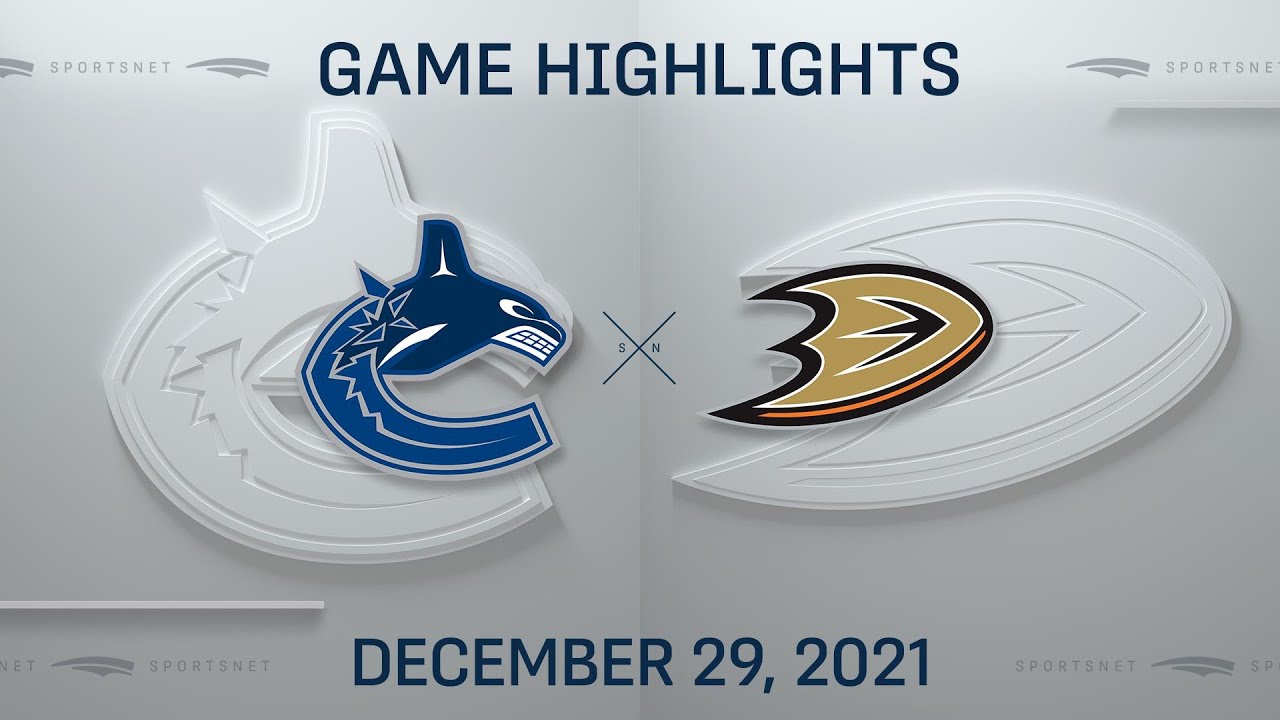 NHL Highlights | Canucks Vs. Ducks - Dec 29, 2021 - YouTube