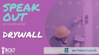 SpeakOut on Construction: Drywall