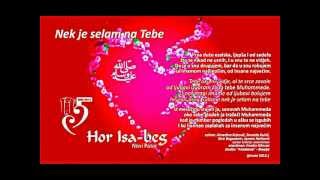 HOR ISA-BEG - NEK JE SELAM NA TEBE 2013*