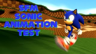 [SONIC/SFM] Sonic Animation Test