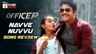 Officer Movie Navve Nuvvu Song Review | Nagarjuna | Myra Sareen | RGV | #NavveNuvvu | Telugu Cinema