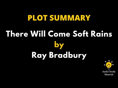 How is future of modern technology described in science fiction There Will Come Soft Rains by R Bradbury?