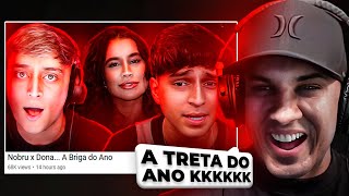 Hudson Amorim reagindo ao meu vídeo: Nobru x Dona... A Briga do Ano