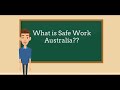 What is Safe Work Australia?