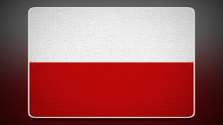 Poland Flag and Anthem (Instrumental) | Polonia Bandera e Himno