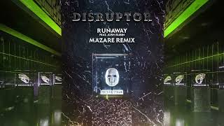REAPER - RUNAWAY (feat. Josh Rubin) (Mazare Remix) | DISRUPTOR LP REMIXES | Bass