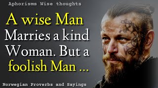 Harsh Norwegian Proverbs and Sayings about Life, Man | Quotes, wise thoughts