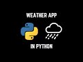 Build A Weather App in Python