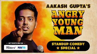 Angry Young Man | Aakash Gupta | Stand-up Comedy Special |  Trailer