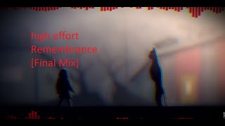 Friday Night Funkin' - High Effort Remembrance [Final Mix] Playable [Gameplay]