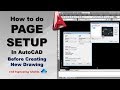 AutoCAD #35 - How to do PAGE SETUP in AutoCAD Before creating new drawing | AutoCAD Basics