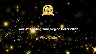 VIK, Chile - World's Leading Wine Region Hotel 2022