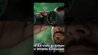 Introducing Swarovski Optik AX Visio: AI-Powered Binoculars for Wildlife #Viral #Shorts #AI #AX