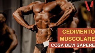 Cedimento muscolare: tutto quello che devi sapere