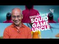 Meet Singapore’s 'Squid Game uncle'