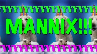 HAPPY BIRTHDAY MANNIX! - EPIC Happy Birthday Song