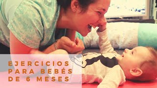 Ejercicios para bebés de 6 meses ❤️