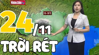 Dự báo thời tiết hôm nay và ngày mai 24/11 | Dự báo thời tiết đêm nay mới nhất