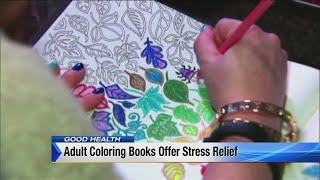 Adult coloring books offer stress relief