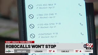 Don't Waste Your Money: Nonstop robocalls