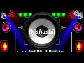 hindi dj songs mixing by dj sushil