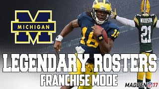 Legendary MICHIGAN Roster | Madden 17 Connected Franchise | DENARD ROBINSON OVER TOM BRADY?!