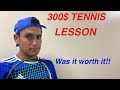 300$ Tennis lesson with Jeff Salzenstein, great Lesson?