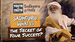 Sadhguru, What Is The Secret of Your Success? #UnplugWithSadhguru