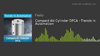 Compact Air Cylinder DPCA - Trends in Automation