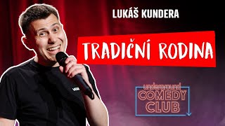 LUKÁŠ KUNDERA - Tradiční rodina (stand up)