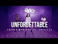 Unforgettable - French Montana ft. Swae Lee (Choreography) FitDance Life