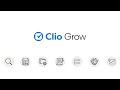 Clio Grow Overview