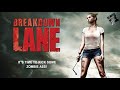 BREAKDOWN LANE 🎬 Official Trailer 🎬 Action Horror Movie 🎬 English HD 2023