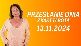 PRZESŁANIE DNIA z kart Tarota 13.11.2024 - Joanna Stawińska #przesłaniednia #kartadnia