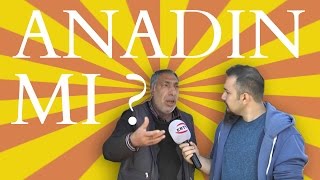 Anladın mı?