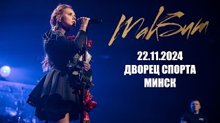 [4K] МакSим l 22.11.2024 l Минск l Дворец Спорта