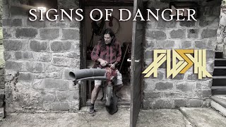 FLESH - Signs Of Danger (Official Music Video)