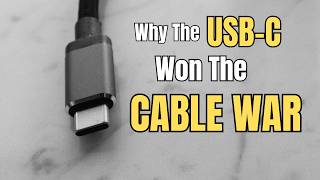 Here Is The Reason Why The USB-C Won The Cable War